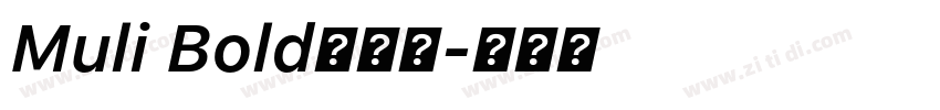 Muli Bold半粗体字体转换